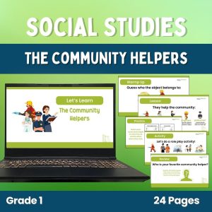 Grade 1 - Social Studies: The Community Helpers
