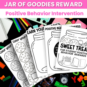 Jar Of Goodies Rewards - PBIS